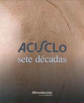 Acisclo: Sete décadas
